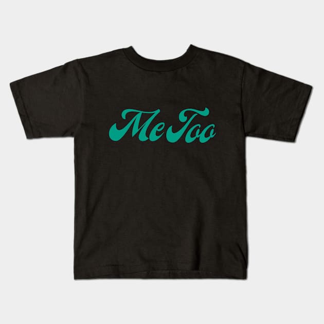 ME TOO 27 Kids T-Shirt by Utopic Slaps